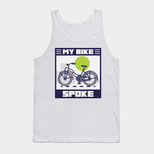 My Bike Spoke biking enthusiast. Tank Top by SJR-Shirts